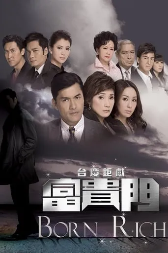 Born Rich TV series poster - Rated 9.3/10