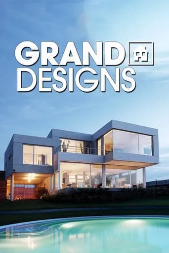 Grand Designs TV series poster - Rated 7.1/10