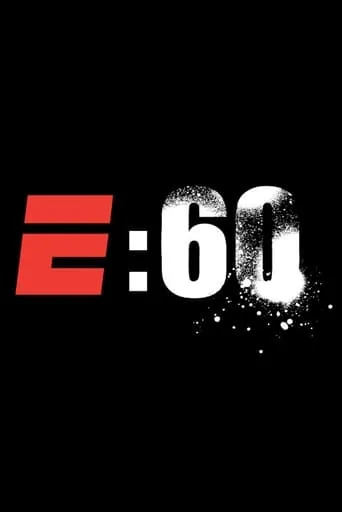 E:60 TV series poster - Rated 9.5/10