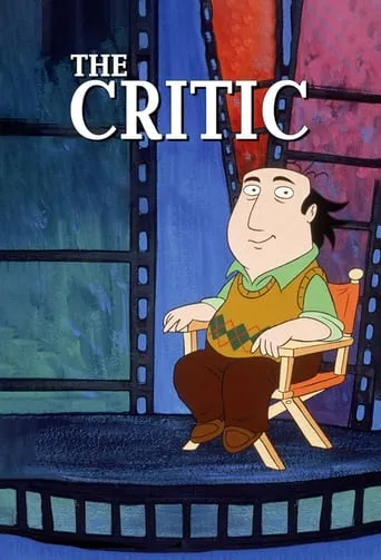 The Critic TV series poster - Rated 7.3/10
