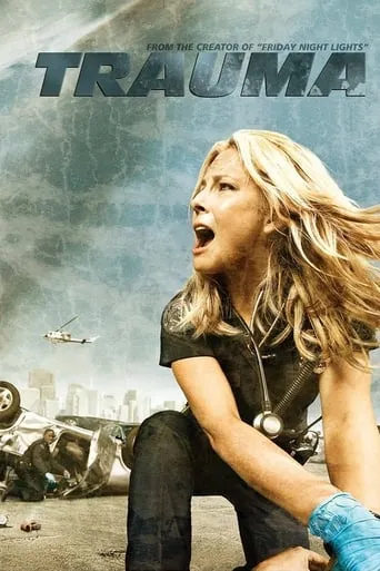 Trauma TV series poster - Rated 7.4/10