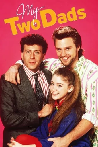 My Two Dads TV series poster - Rated 6.3/10