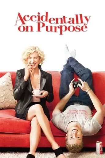 Accidentally on Purpose TV series poster - Rated 5.8/10
