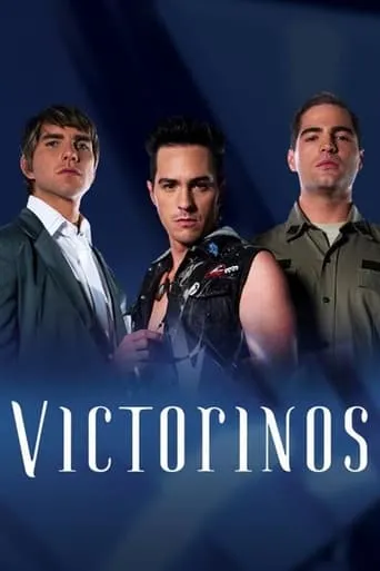 Victorinos TV series poster - Rated 7.5/10