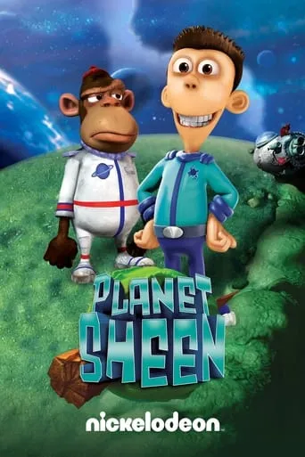 Planet Sheen TV series poster - Rated 4.521/10