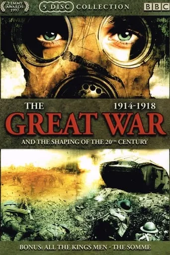 The Great War and the Shaping of the 20th Century TV series poster - Rated 8.3/10