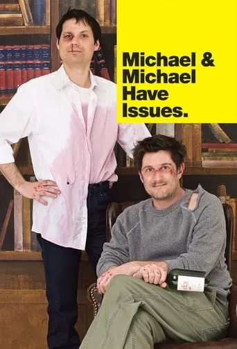 Michael & Michael Have Issues TV series poster - Rated 5.8/10