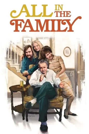 All in the Family TV series poster - Rated 7.859/10