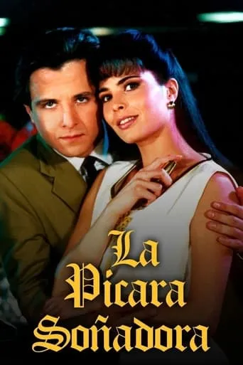 La Pícara Soñadora TV series poster - Rated 7/10
