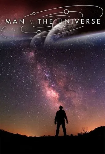 Man vs. the Universe TV series poster - Rated 6/10