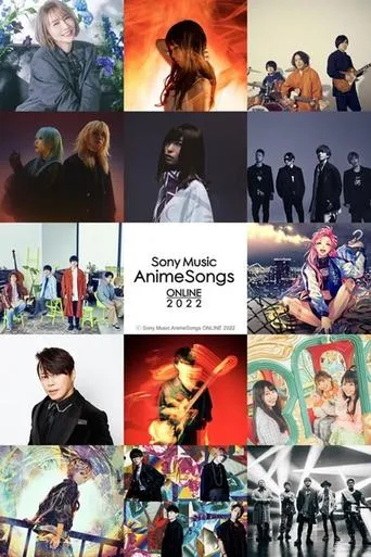 Sony Music AnimeSongs ONLINE 2022 TV series poster - Rated 6/10