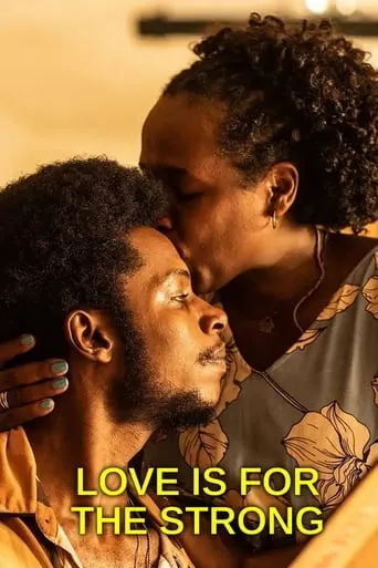 Love Is for the Strong TV series poster - Rated 7.3/10