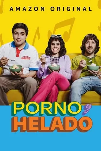 Porn and Ice Cream TV series poster - Rated 7/10