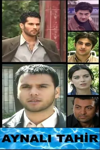 Aynalı Tahir TV series poster - Rated 7/10