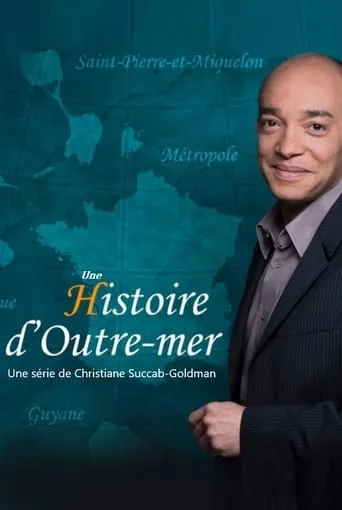 Une histoire de l'outre-mer TV series poster - Rated 6/10