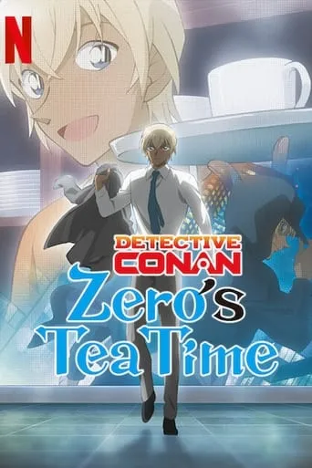Case Closed: Zero's Tea Time TV series poster - Rated 6.5/10