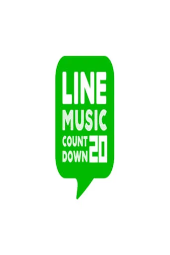 LINE MUSICカウントダウン20 TV series poster - Rated 10/10