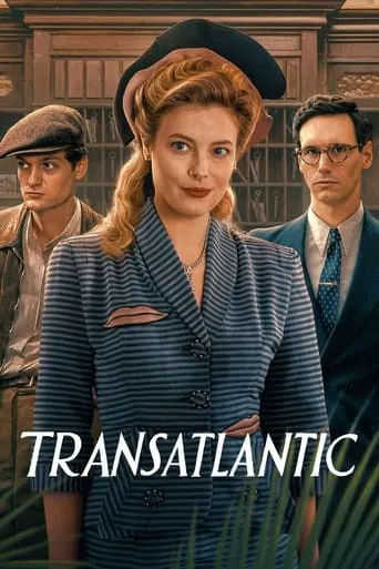 Transatlantic TV series poster - Rated 6.6/10