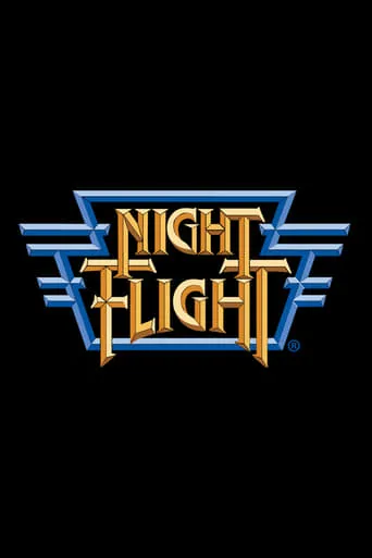 Night Flight TV series poster - Rated 7.2/10