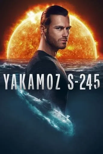 Yakamoz S-245 TV series poster - Rated 6.9/10