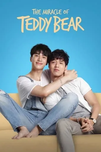 The Miracle of Teddy Bear TV series poster - Rated 8.1/10