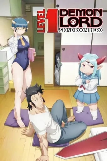 Level 1 Demon Lord & One Room Hero TV series poster - Rated 7.4/10