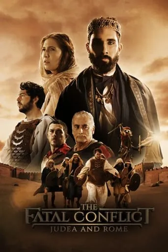 The Fatal Conflict: Judea and Rome TV series poster - Rated 5/10