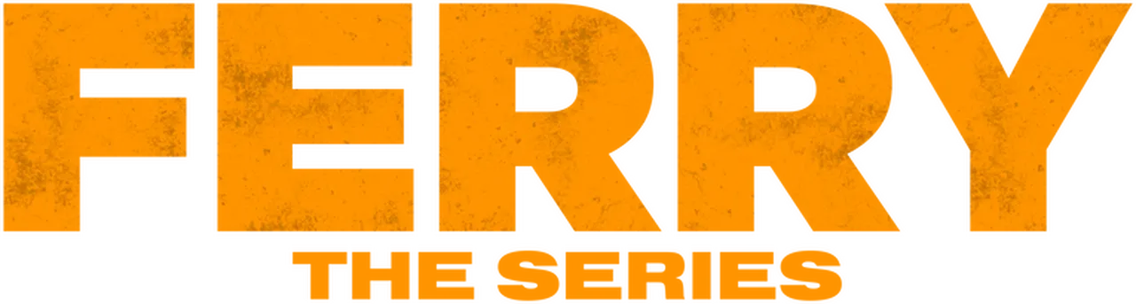 Ferry: The Series