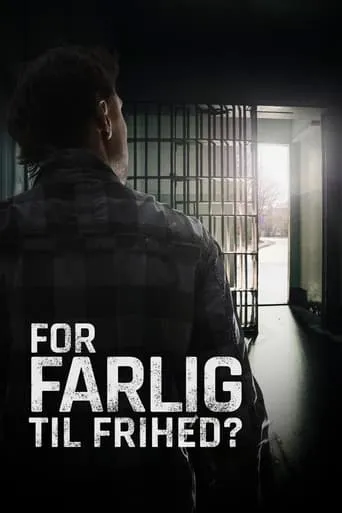 For farlig til frihed? TV series poster - Rated 10/10