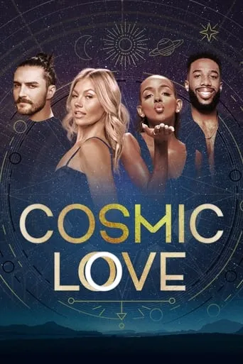 Cosmic Love TV series poster - Rated 2.7/10