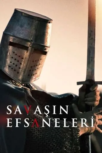 Savaşın Efsaneleri TV series poster - Rated 8.5/10
