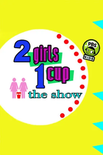 2 Girls, 1 Cup: The Show TV series poster - Rated 6.5/10
