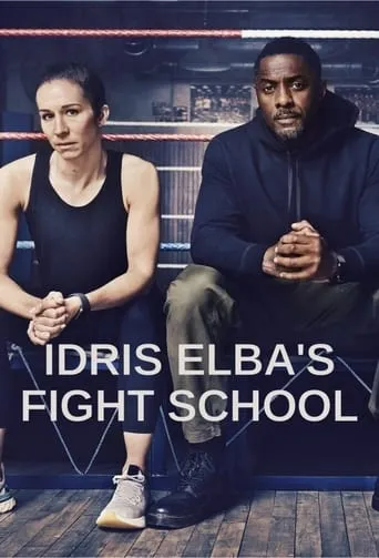 Idris Elba's Fight School TV series poster - Rated 4.5/10