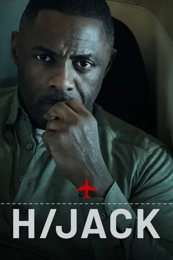 Hijack TV series poster - Rated 7.7/10