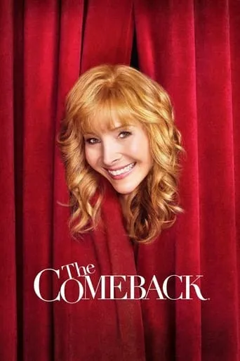 The Comeback TV series poster - Rated 7.4/10
