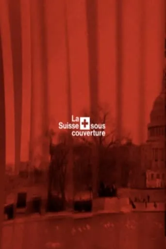 La Suisse sous couverture TV series poster - Rated 10/10