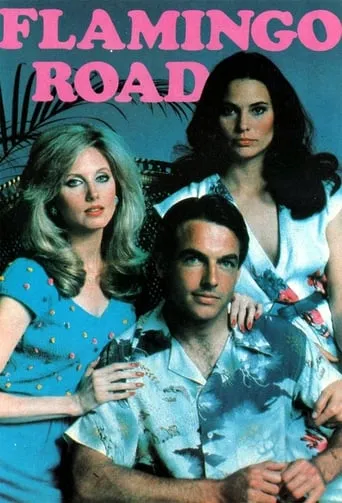 Flamingo Road TV series poster - Rated 6/10