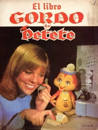 El Libro Gordo de Petete TV series poster - Rated 7/10