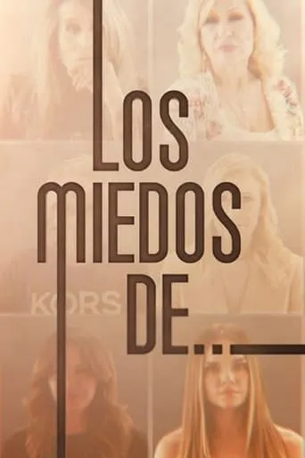 Los Miedos De.... TV series poster - Rated 2/10