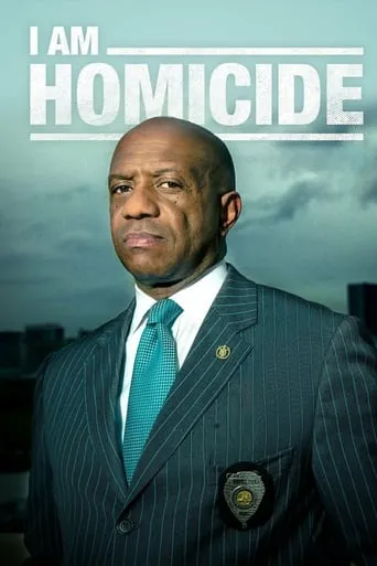 I Am Homicide TV series poster - Rated 8/10