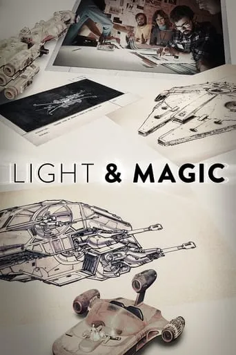 Light & Magic TV series poster - Rated 7.59/10