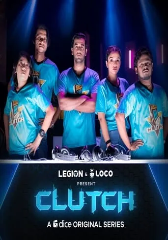 Clutch TV series poster - Rated 8/10