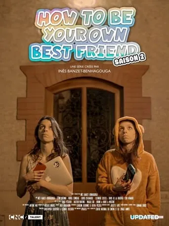 How to Be Your Own Best Friend TV series poster - Entertainment content