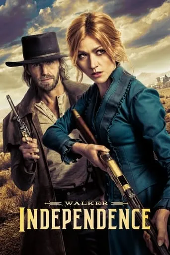 Walker Independence TV series poster - Rated 6.6/10