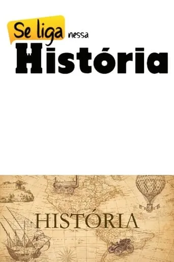 História Geral (SNH) TV series poster - Rated 10/10