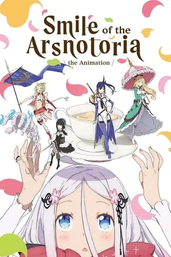 Smile of the Arsnotoria the Animation TV series poster - Rated 5.1/10