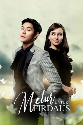 Melur Untuk Firdaus TV series poster - Rated 5.8/10