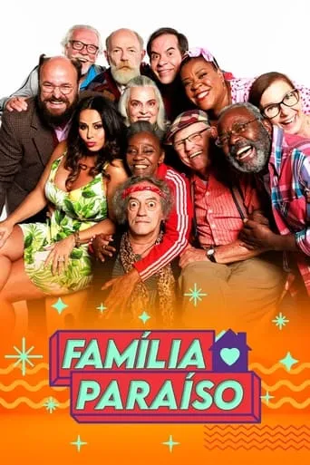 Família Paraíso TV series poster - Rated 10/10