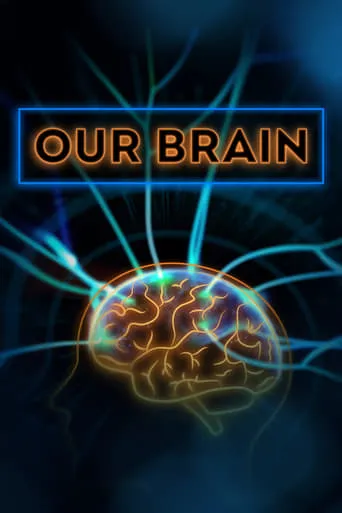 Our Brain TV series poster - Rated 9/10
