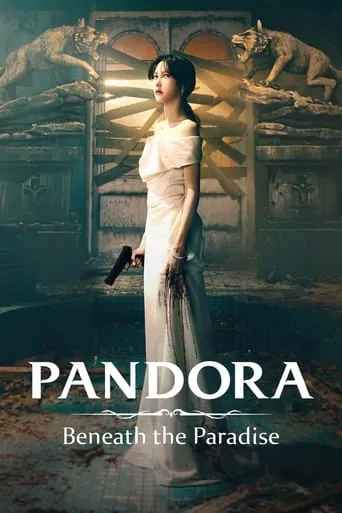 Pandora: Beneath the Paradise TV series poster - Rated 5.2/10